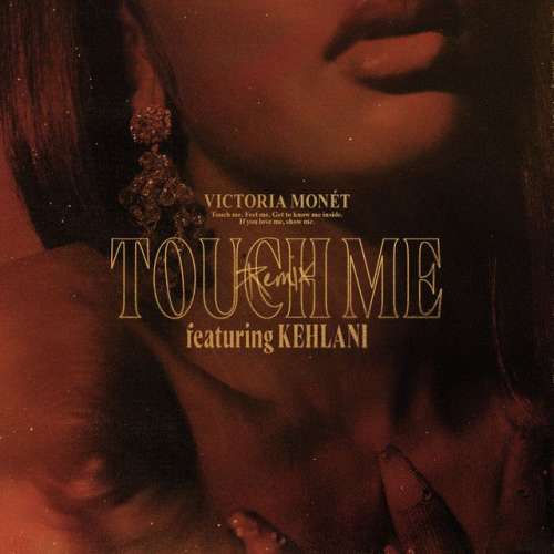 Touch Me (feat. Kehlani) - Remix